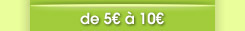 entre 5 et 10 euros